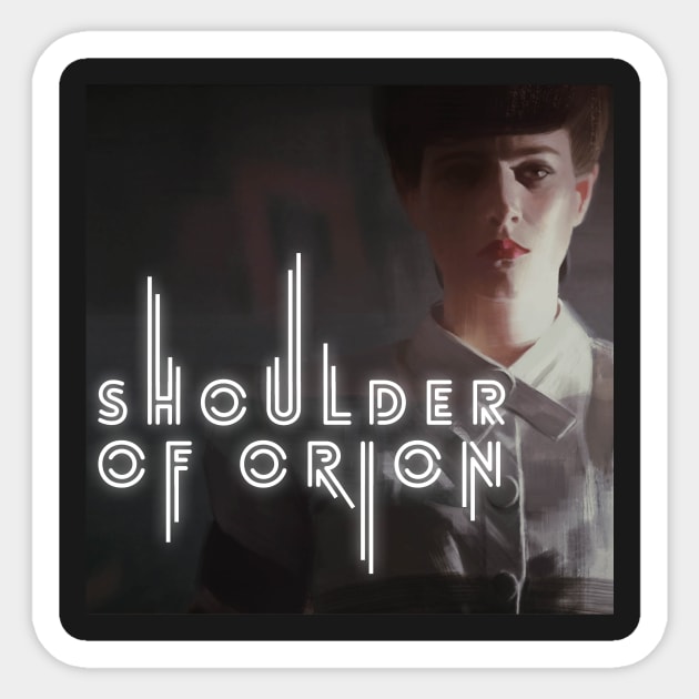 Shoulder of Orion Sticker by Perfect Organism Podcast & Shoulder of Orion Podcast